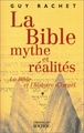 La Bible : mythe et réalités, tome 1, L'Ancien Testament et l'Histoire ancienne d'Israël : des origines à Moïse (9782268046006-front-cover)