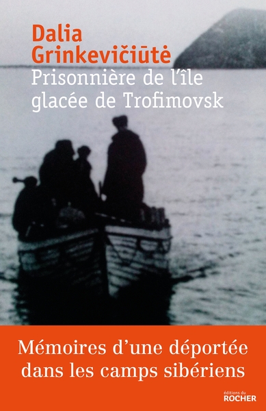 Prisonnière de l'île glacée de Trofimovsk, Mémoires d'une déportée dans les camps sibériens (9782268084954-front-cover)