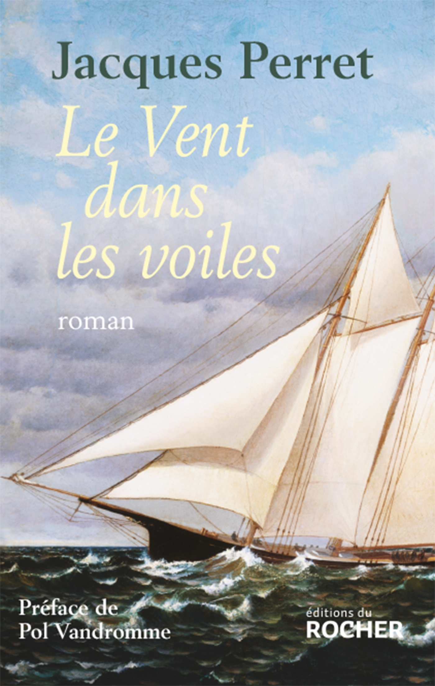 Le Vent dans les voiles (9782268058276-front-cover)