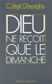 Dieu ne reçoit que le dimanche (9782268009841-front-cover)