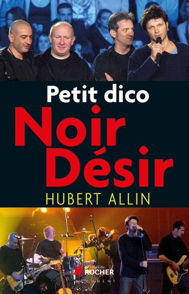 Petit dico Noir Désir (9782268070810-front-cover)