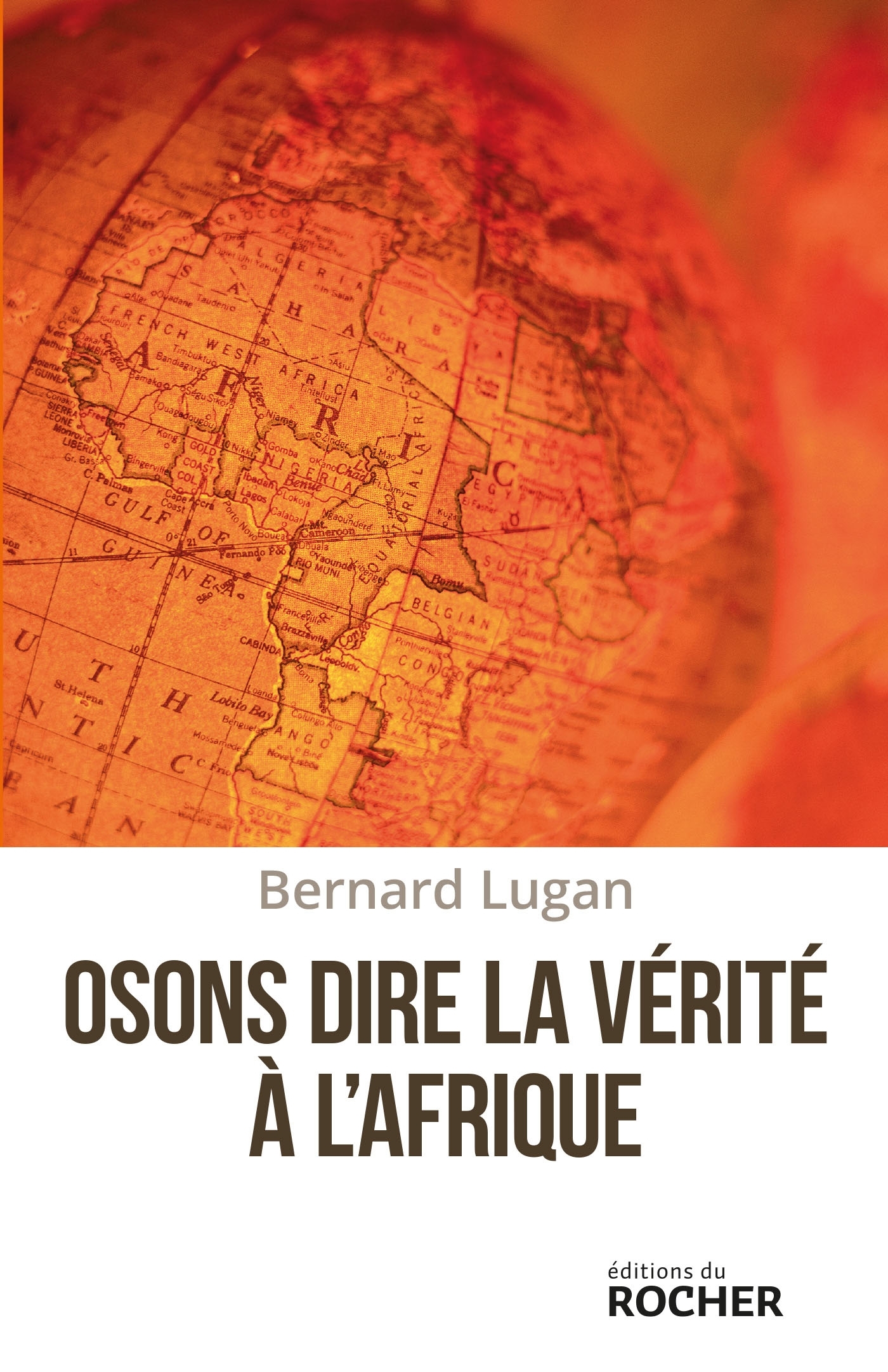 Osons dire la vérité à l'Afrique (9782268077406-front-cover)