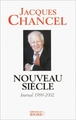Nouveau siècle, Journal, 1999-2002 (9782268043951-front-cover)
