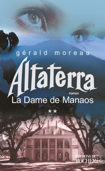 La Dame de Manaos, Tome 2, Altaterra (9782268058085-front-cover)