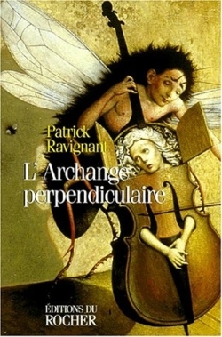 L'archange perpendiculaire (9782268029689-front-cover)