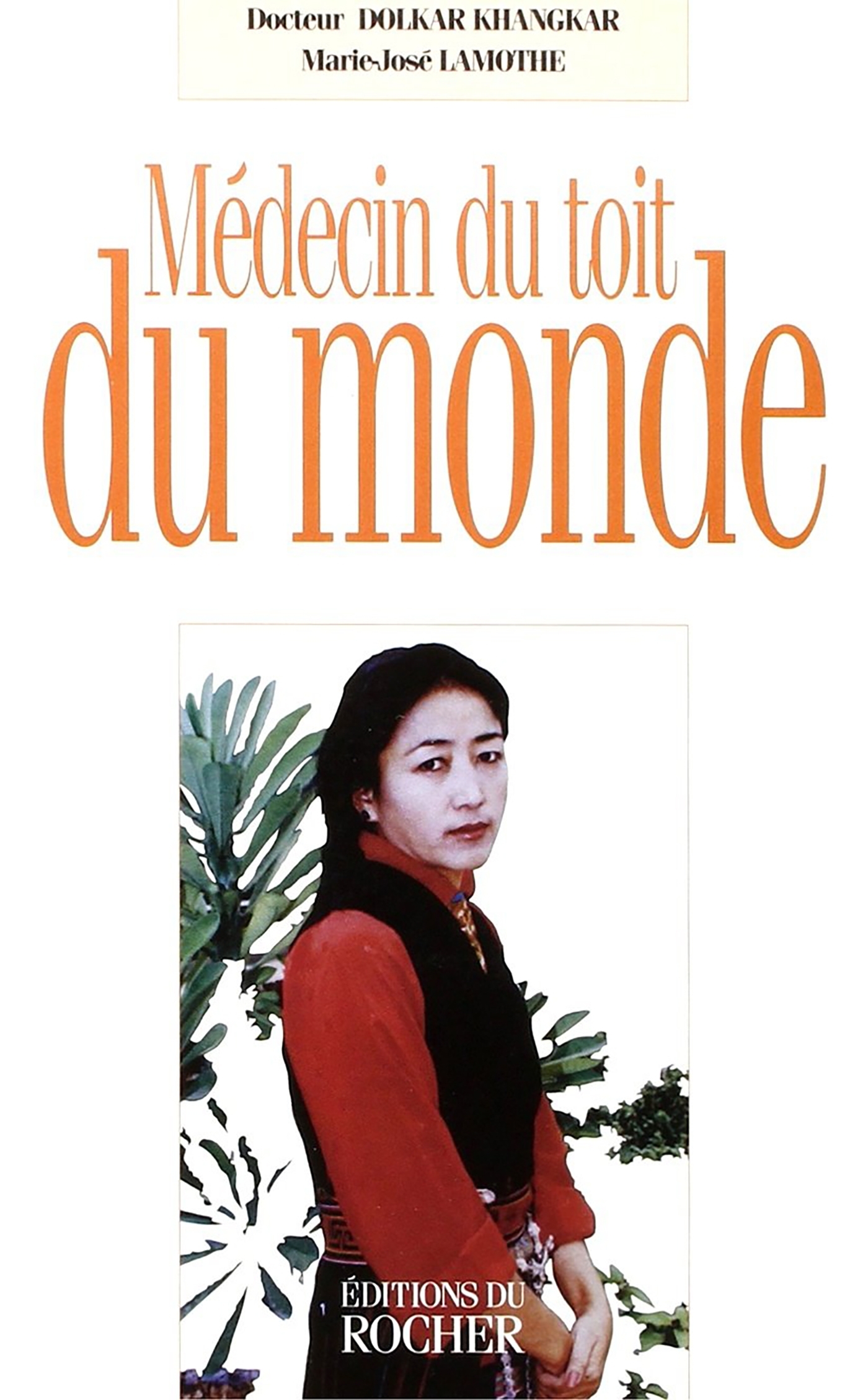 Médecin du toit du monde (9782268024912-front-cover)