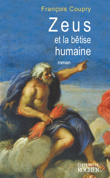 Zeus et la bêtise humaine (9782268057972-front-cover)