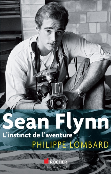 Sean Flynn, L'instinct de l'aventure (9782268070254-front-cover)