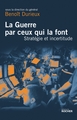 La Guerre par ceux qui la font, Stratégie et incertitude au XXIe siècle (9782268084053-front-cover)