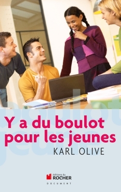 Y a du boulot pour les jeunes (9782268069074-front-cover)