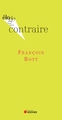 Eloge du contraire (9782268071343-front-cover)