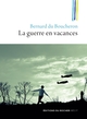 La guerre en vacances (9782268084817-front-cover)