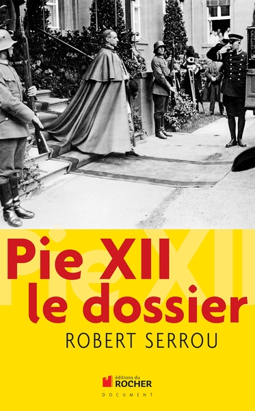 Pie XII : le dossier (9782268069470-front-cover)