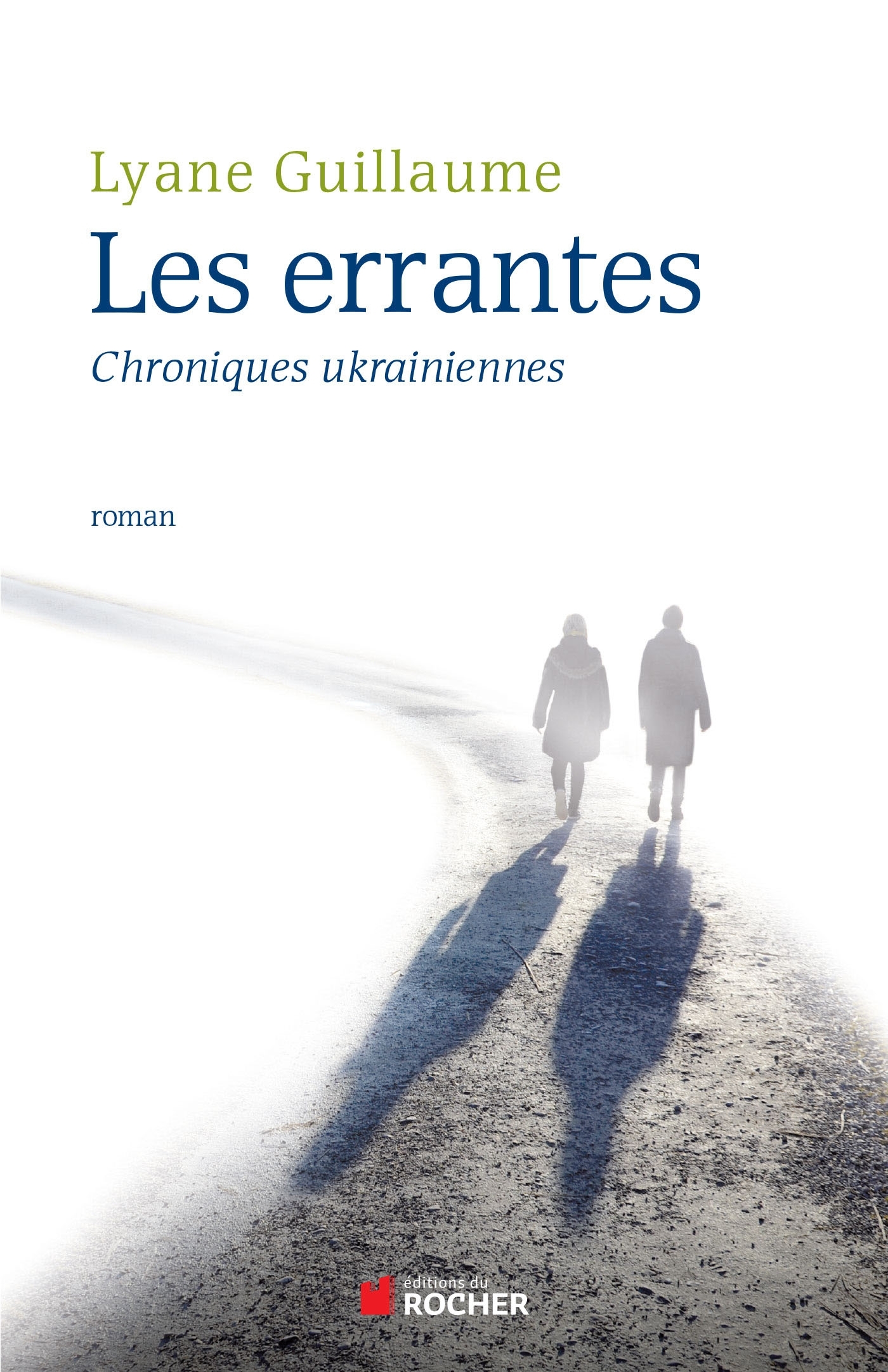 Les Errantes, Chroniques ukrainiennes (9782268076133-front-cover)