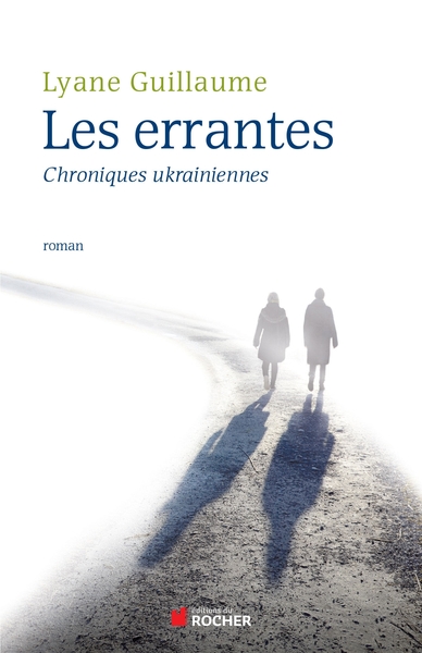 Les Errantes, Chroniques ukrainiennes (9782268076133-front-cover)