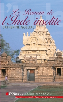 Le roman de l'Inde insolite (9782268068893-front-cover)