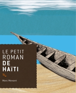 Le petit roman de Haïti (9782268069654-front-cover)