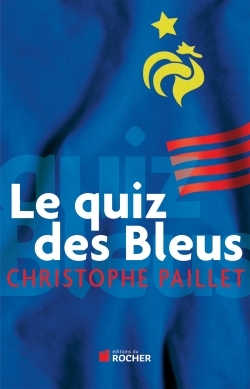 Le quiz des Bleus (9782268069456-front-cover)