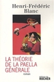 La Théorie de la paella générale (9782268064369-front-cover)
