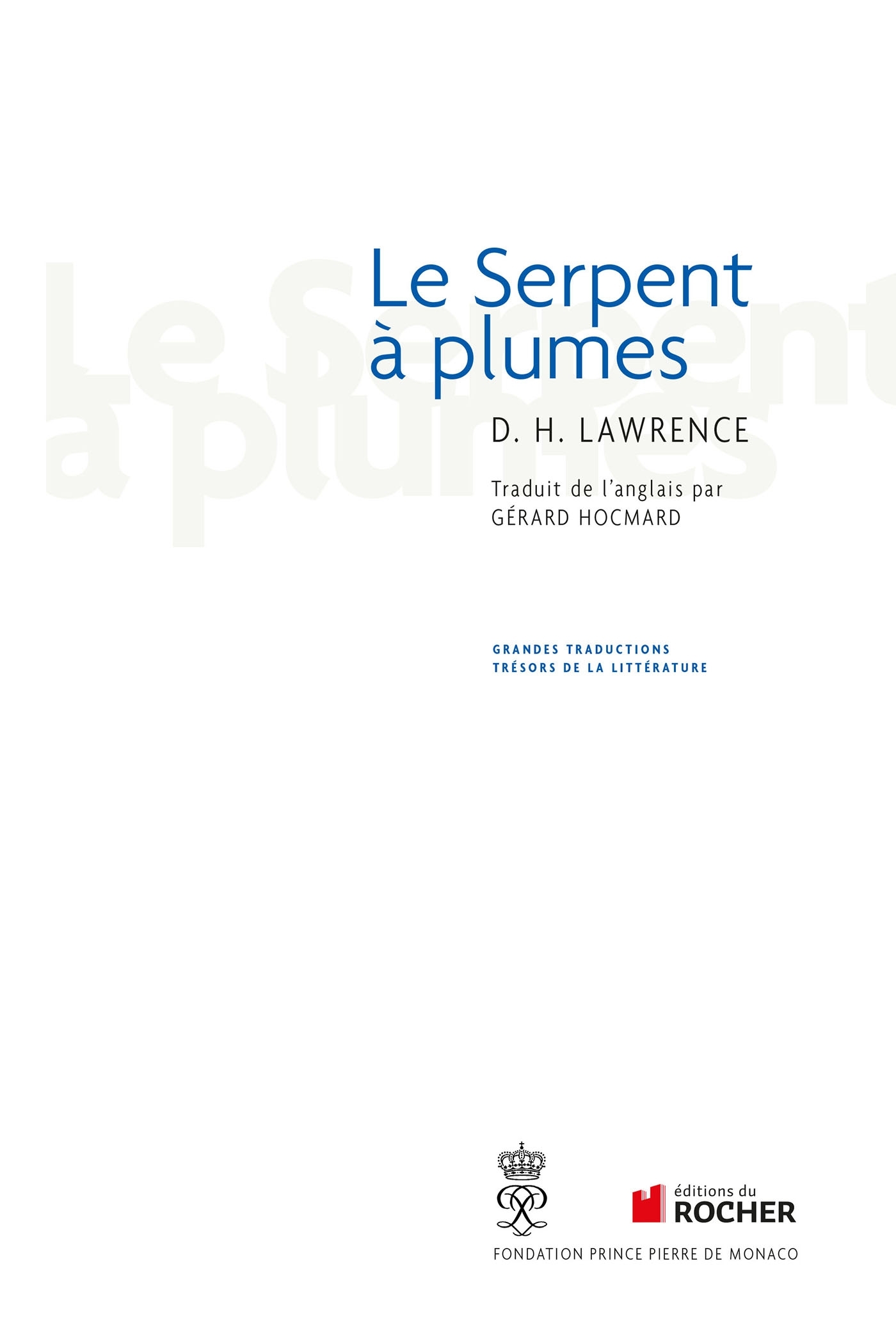 Le Serpent à plumes (9782268068633-front-cover)
