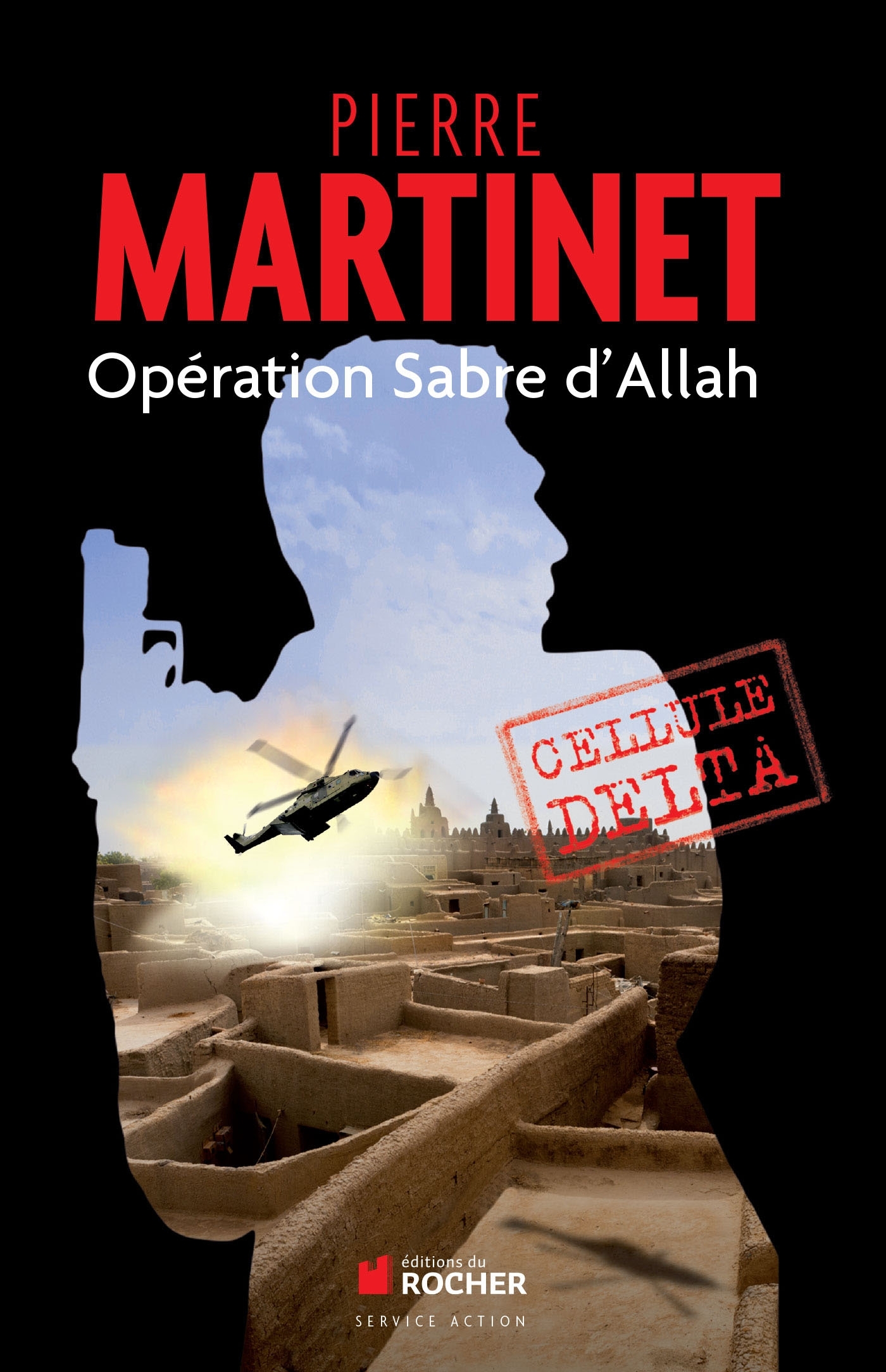 Opération Sabre d'Allah, Cellule Delta (9782268075228-front-cover)