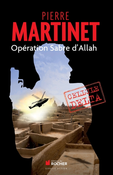 Opération Sabre d'Allah, Cellule Delta (9782268075228-front-cover)