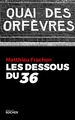Les Dessous du 36 (9782268094847-front-cover)