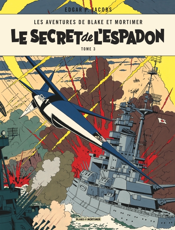 Blake & Mortimer - Tome 3 - Le Secret de l'Espadon - Tome 3 (9782870971673-front-cover)