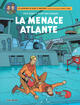 Blake & Mortimer - Tome 31 - La Menace atlante (9782870973103-front-cover)
