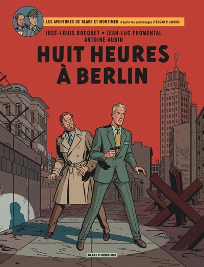 Blake & Mortimer - Tome 29 - Huit heures à Berlin (9782870972366-front-cover)