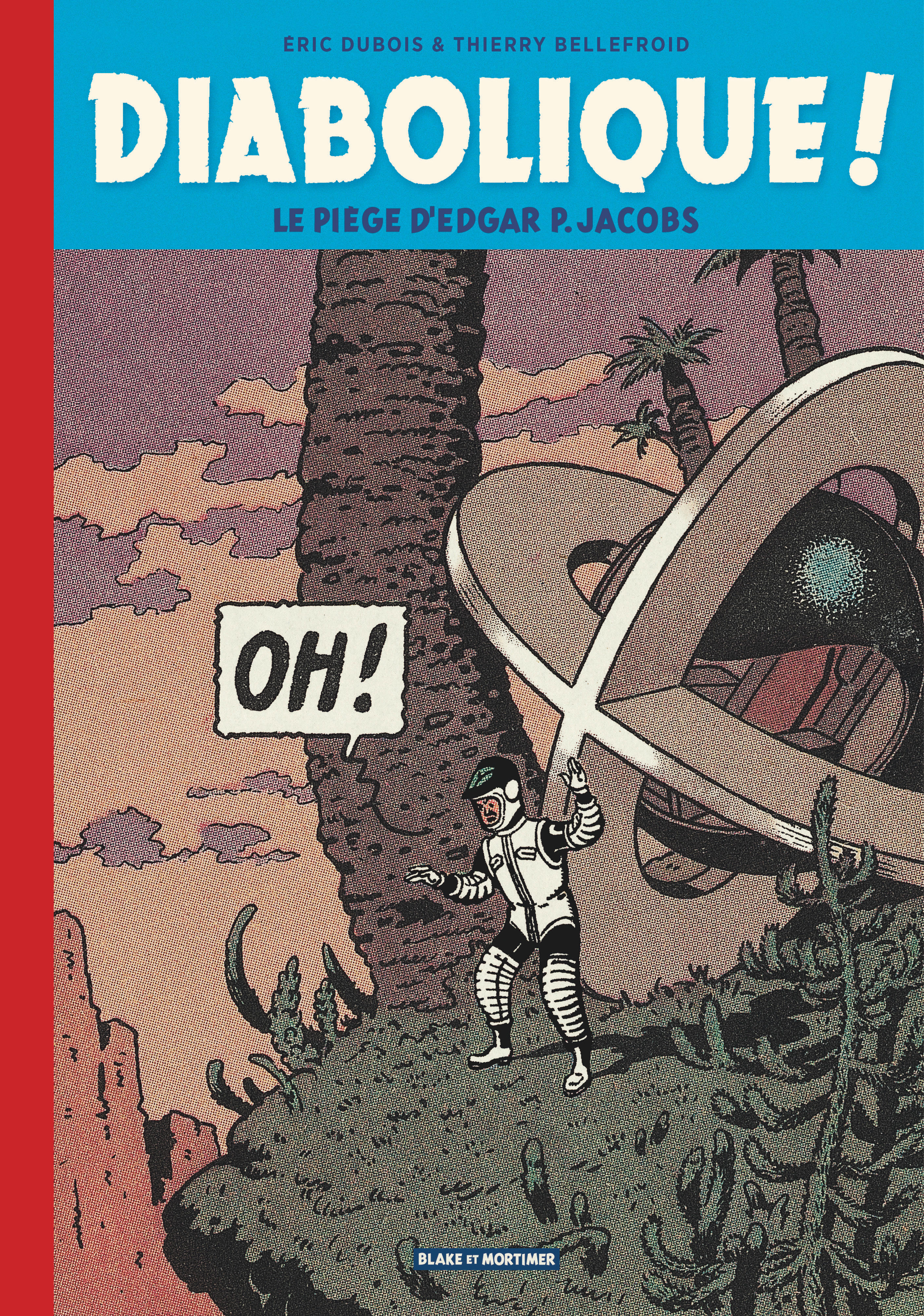 Blake & Mortimer - Hors-série - Tome 14 - Diabolique ! (9782870973264-front-cover)