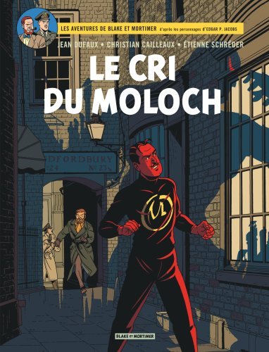 Blake & Mortimer - Tome 27 - Le Cri du Moloch (9782870972922-front-cover)