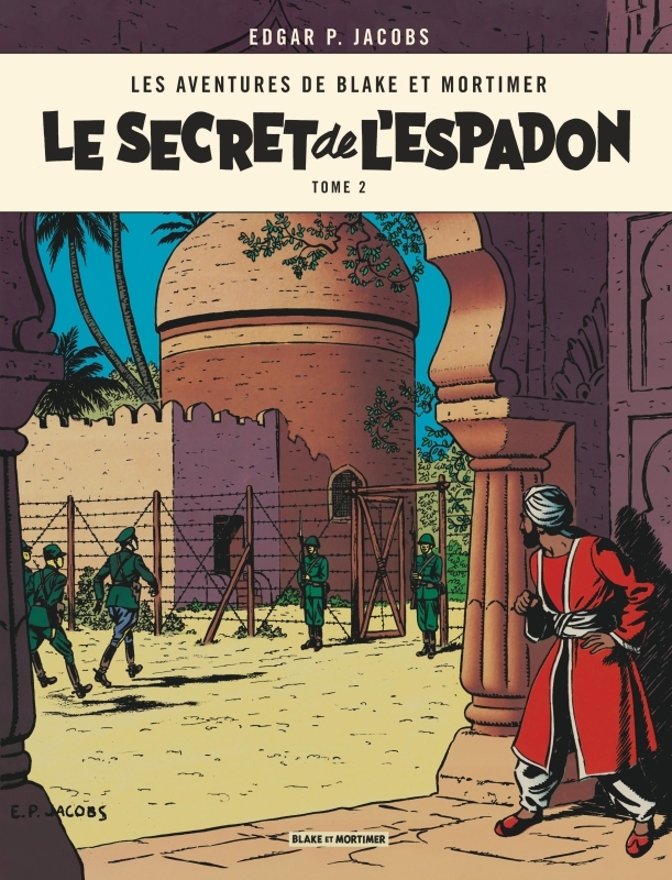 Blake & Mortimer - Tome 2 - Le Secret de l'Espadon - Tome 2 (9782870971666-front-cover)