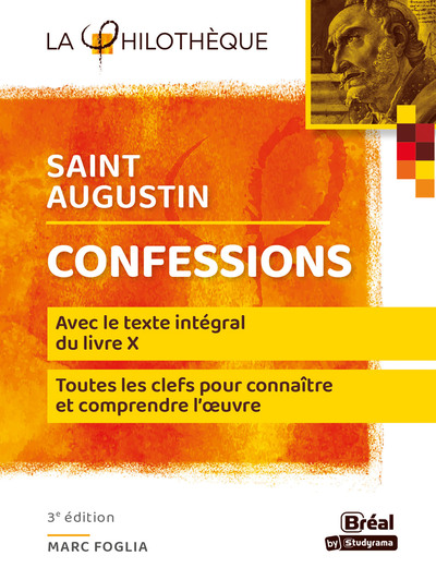 Confessions de Saint Augustin, Avec le texte du livre X, chapitres VIII à XXVII (9782749550336-front-cover)