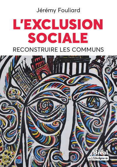 L'exclusion sociale, Reconstruire les communs (9782749552255-front-cover)