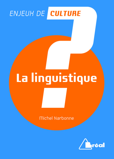La linguistique (9782749537504-front-cover)