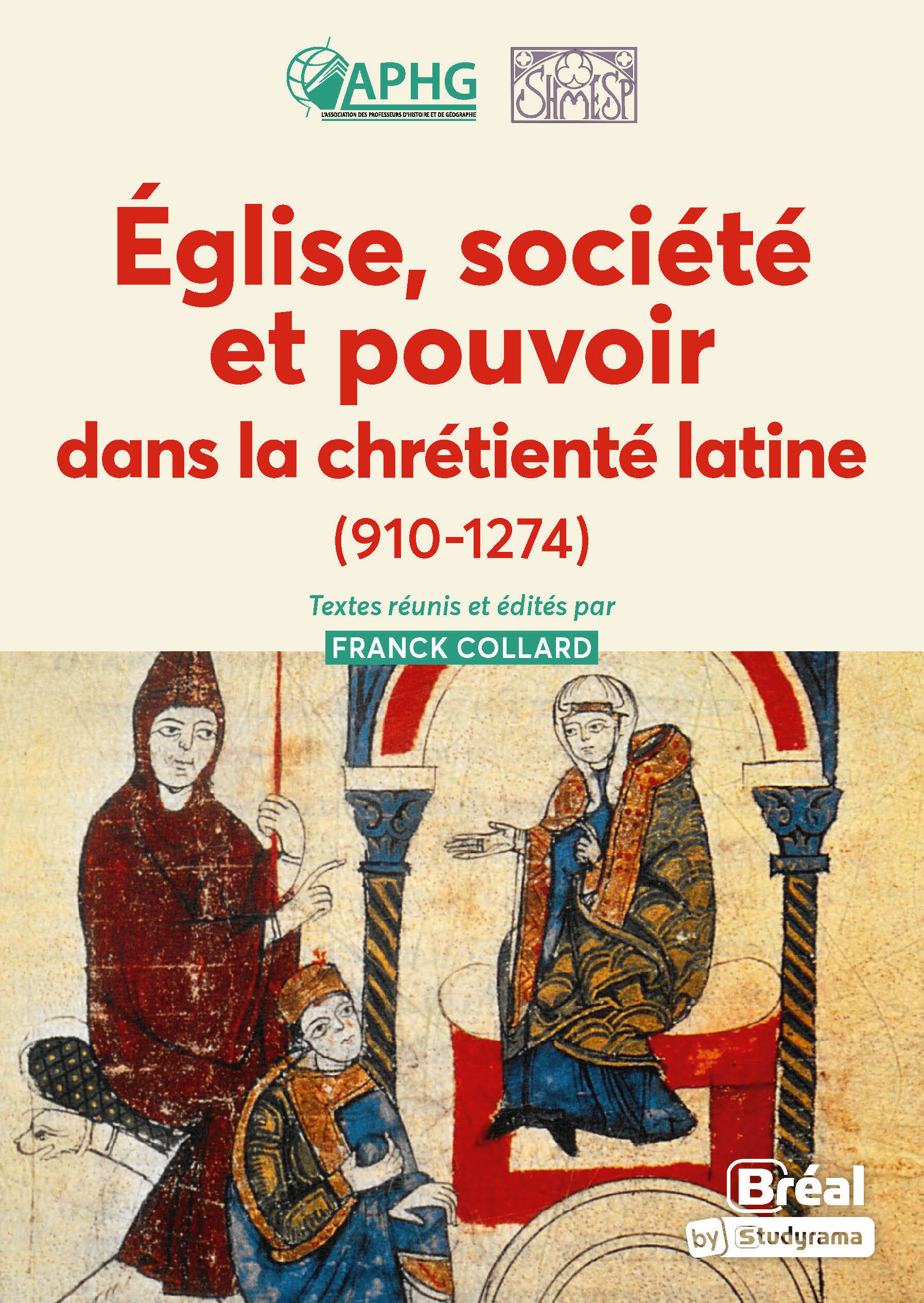 Église, société et pouvoir dans la chrétienté latine (910-1274) (9782749556246-front-cover)