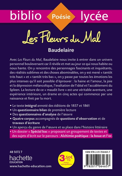 Bibliolycée - Les Fleurs du mal, Charles Baudelaire - BAC 2022, Parcours : Alchimie poétique : la boue et l'or (texte intégral) (9782017064657-back-cover)