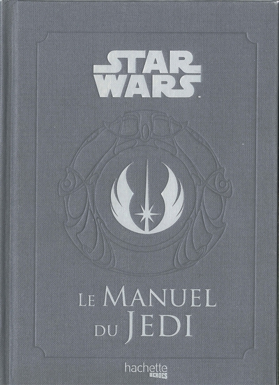 Le Manuel du Jedi (9782017076667-front-cover)