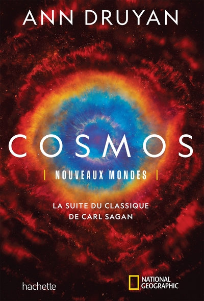 Cosmos, Nouveaux mondes - La suite du classique de Carl Sagan (9782017040965-front-cover)