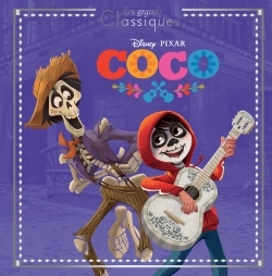 COCO - Les Grands Classiques - L'histoire du film - Disney Pixar (9782017022176-front-cover)