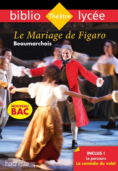 Bibliolycée - Le Mariage de Figaro, Beaumarchais - Parcours La comédie du valet (9782017064749-front-cover)