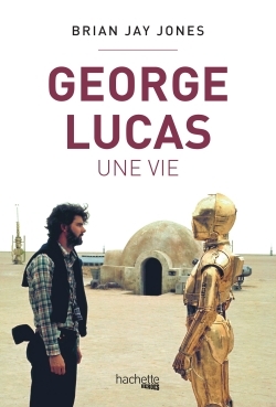 George Lucas, une vie (9782017032052-front-cover)