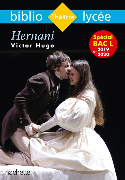 Bibliolycée - Hernani, Victor Hugo, Bibliolycée - Hernani, Victor Hugo (9782017064510-front-cover)