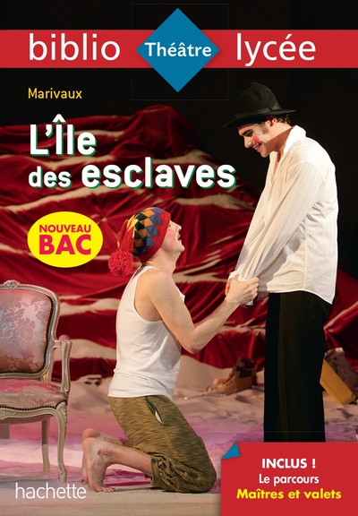 Bibliolycée - L'Ile des esclaves, Marivaux - BAC 2022, Parcours : Maîtres et valets (9782017064558-front-cover)