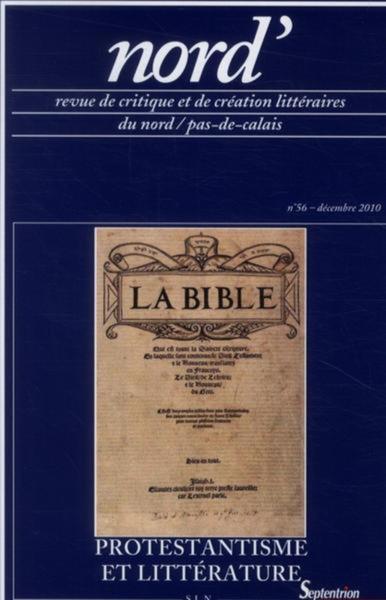 Nord'', n°56/Décembre 2010, Protestantisme et littérature (9782913858251-front-cover)