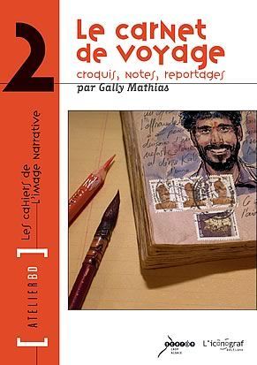 Le Carnet de Voyage, Atelier BD n°2 (9782350560014-front-cover)
