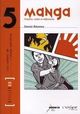 Manga, origines, codes et influences, Atelier BD n°5 (9782350560045-front-cover)