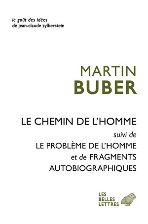 Le Chemin de l'homme, suivi de Le problème de l'homme et Fragments autobiographiques (9782251200538-front-cover)