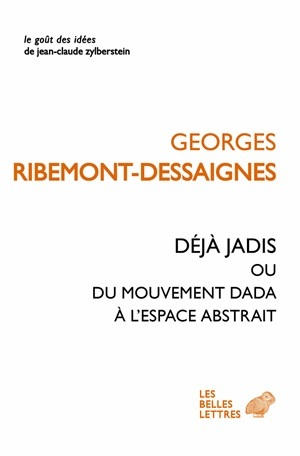Déjà jadis ou du mouvement Dada à l'espace abstrait (9782251200613-front-cover)